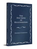 Doctrine of Regeneration 0801024625 Book Cover