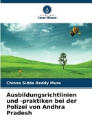 Ausbildungsrichtlinien und -praktiken bei der Polizei von Andhra Pradesh (German Edition) 6209937209 Book Cover