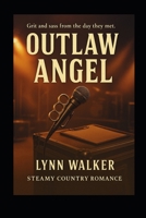 Outlaw Angel B0FGD63BFH Book Cover
