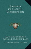 Elements Of English Versification 1162971282 Book Cover