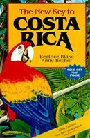 The New Key to Costa Rica 1569755612 Book Cover