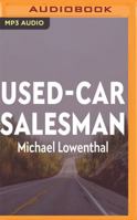 Used-Car Salesman B0006E8UTS Book Cover