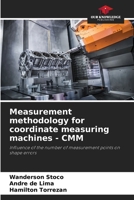 Measurement methodology for coordinate measuring machines - CMM 6207883675 Book Cover