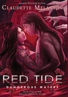 Red Tide: Dangerous Waters (The DeLuca Vampires Trilogy) 1777012317 Book Cover