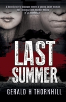 Last Summer 1843965534 Book Cover
