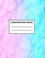 Composition Book: Pink blue and orange marble design composition book for school and college students 107089186X Book Cover