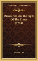 Discourses on the Signs of the Times 1275705243 Book Cover