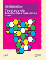 Teseledonia - La Ciudad (Spanish Edition) 958201203X Book Cover
