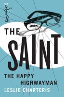 The Saint: The Happy Highwayman 1477842802 Book Cover