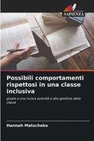 Possibili comportamenti rispettosi in una classe inclusiva (Italian Edition) 6200773068 Book Cover