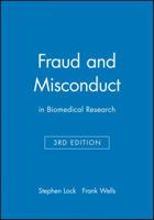 Fraud and Misconduct in Biomedical Research 0727915088 Book Cover