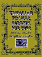 Victorian Frames, Borders and Cuts (Dover Pictorial Archives Series)