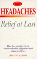 Headaches: Relief at Last 1854873911 Book Cover