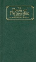 Power of Partnership (Quote/Unquote) 1557099456 Book Cover