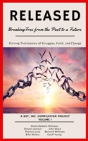 Released: Breaking Free from the Past to a Future B094VSTLT8 Book Cover
