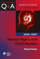 Q&a: Human Rights and Civil Liberties 2006-2007 0199286566 Book Cover