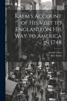 Kalm's Account of his Visit to England on his way to America in 1748 102145625X Book Cover