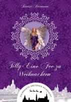 Tilly - Eine Fee zu Weihnachten 375684546X Book Cover