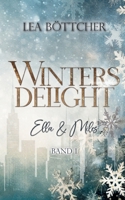 Winters Delight: Ella & Miles (German Edition) 3769309634 Book Cover