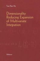 Dimensionality Reducing Expansion of Multivariate Integration 1461274141 Book Cover