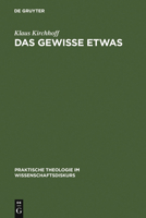 Das Gewisse Etwas: Phanomenologische Ansatze In der Religionspadagogik 3110195143 Book Cover