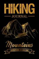 Hiking Journal: Gold Hiking Journal With Prompts To Write In, Trail Log Book, Hiker's Journal, Gifts Travel A Adventure Outdoors Walking, Climbing, ... For Hikers, Lovers Record and Rate Trails 1673605885 Book Cover