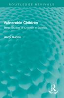 Vulnerable children: Three studies of children in conflict: accident involved children, sexually assualted children and children with asthma (International ... of sociology and social reconstruction) 1032263466 Book Cover