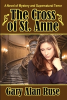 The Cross of St. Anne 1105015289 Book Cover