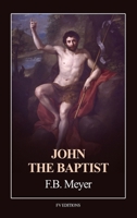 John the Baptist: Easy-to-Read Layout B0H2FF6VNR Book Cover