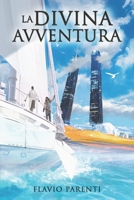La Divina Avventura B0C7T5L85Z Book Cover