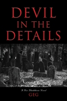 Devil in the Details 1958878146 Book Cover