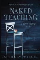 Naked Teaching 1941859658 Book Cover