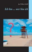 Ich bin ... wer bin ich 374814895X Book Cover