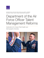 Department of the Air Force Officer Talent Management Reforms: Implications for Career Field Health and Demographic Diversity 1977407242 Book Cover