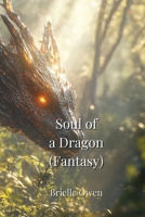 Soul of a Dragon (Fantasy) B0DP3RH7W5 Book Cover