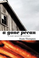 A Gone Pecan 1449037429 Book Cover
