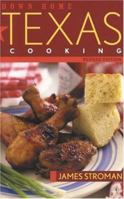 Down Home Texas Cooking 1589791002 Book Cover