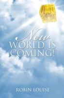 A New World is Coming! B0CLYV73GQ Book Cover