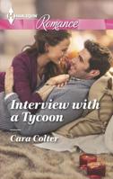 Interview with a Tycoon 0373743041 Book Cover