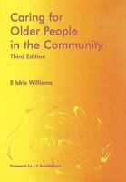 Caring for Older People in the Community 185775025X Book Cover