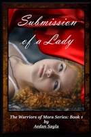 Submission of a Lady: Historical Fantasy B0BST81WBV Book Cover