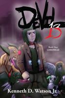 Devil 13: Book I-Chronicle 1478721235 Book Cover