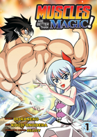 Muscles are Better Than Magic! (Manga) Vol. 1 1645059561 Book Cover