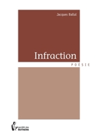 Infraction (French Edition) 2342002815 Book Cover