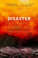 Disaster Insurance Reimagined 0192865161 Book Cover