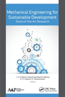 Mechanical Engineering for Sustainable Development: State-of-the-Art Research: State-of-the-Art Research 1774631652 Book Cover
