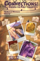 Connections!: The Unexpected First Collection (The Gates of Westmeath) 196498923X Book Cover