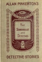 The Somnambulist and the Detective 1727492153 Book Cover