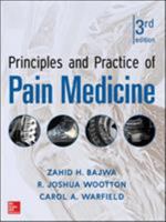 Principles and Practice of Pain Medicine 3rd Edition 0071766839 Book Cover