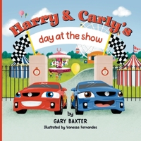 Harry and Carly's day at the show 064587518X Book Cover